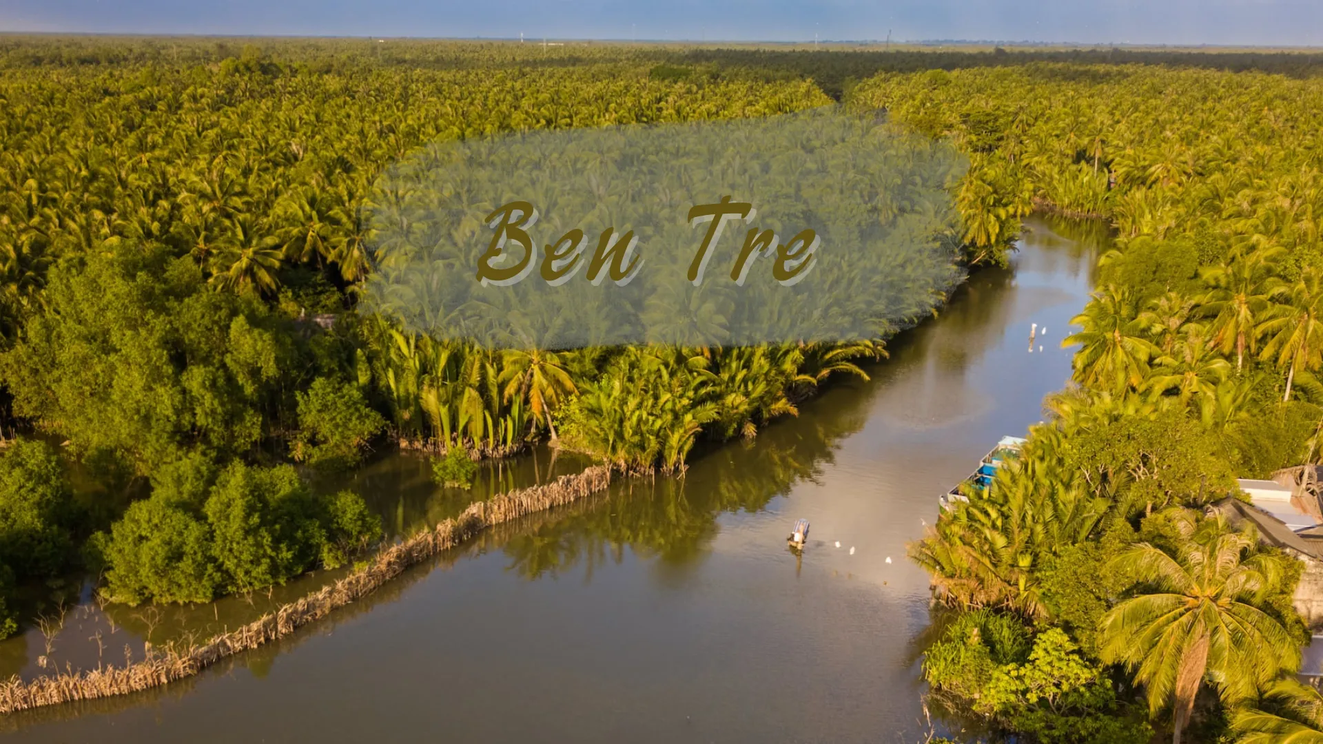 Ben Tre Mekong Delta