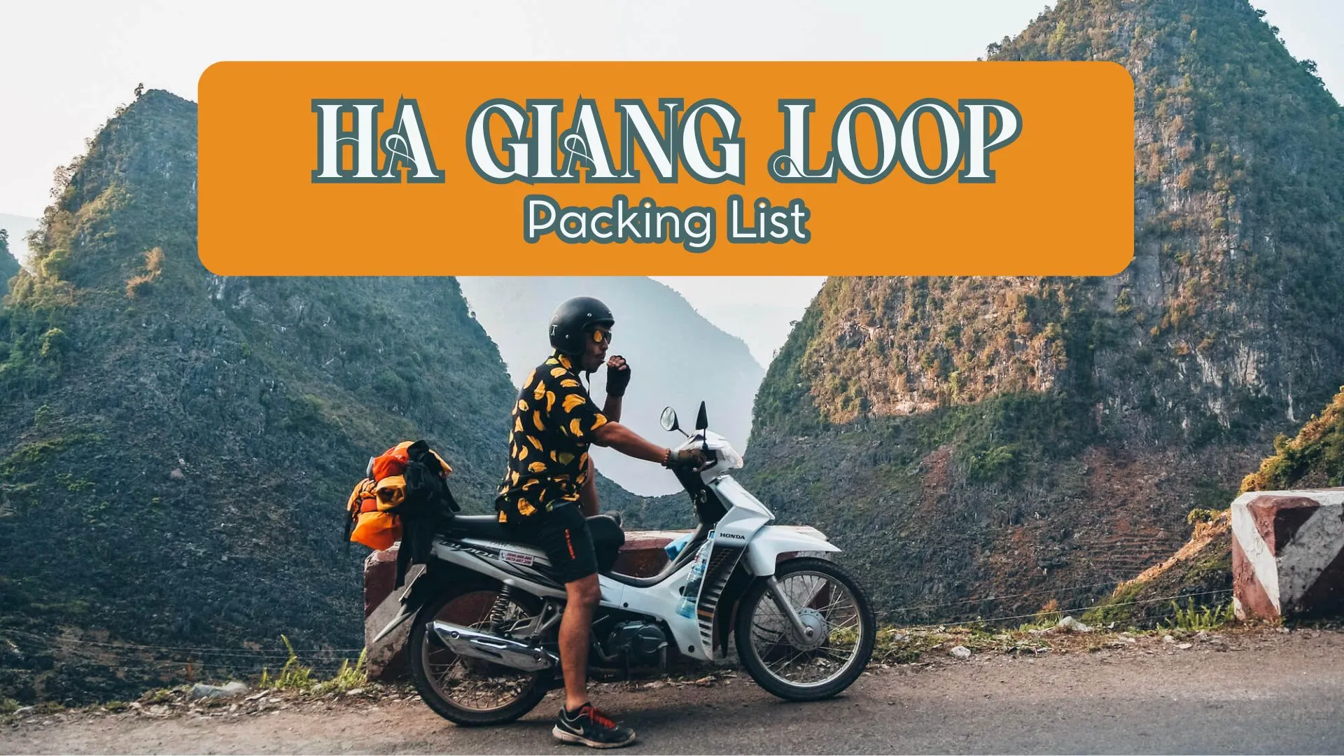 Ha Giang Loop packing list