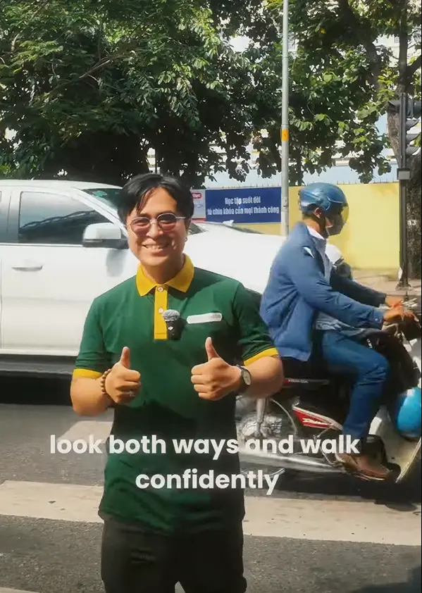 The key to crossing the street in Vietnam is to be calm